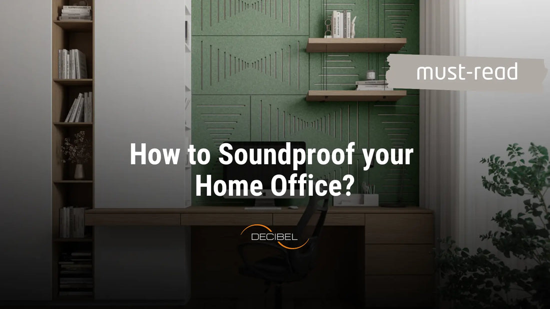 How to Soundproof your Home Office?